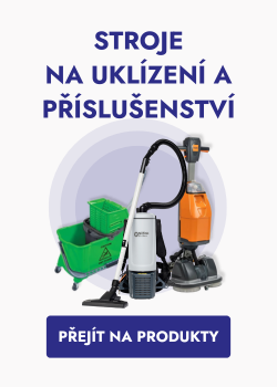 STROJE NA UKLÍZENÍ A PŘÍSLUŠENSTVÍ
