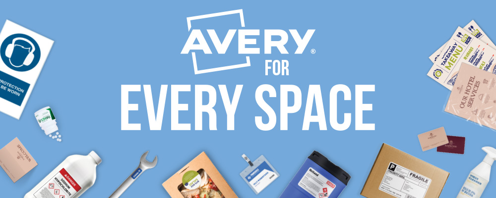 AVERY FOR EVERY SPACE