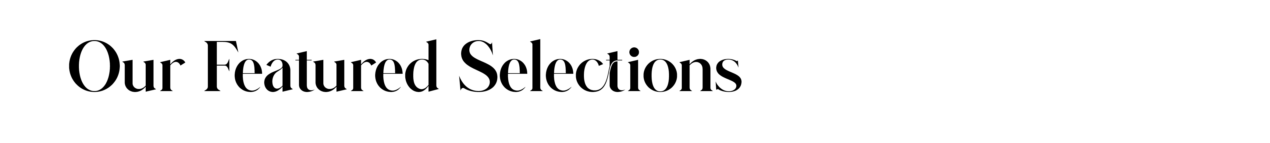 Our Featured Selections