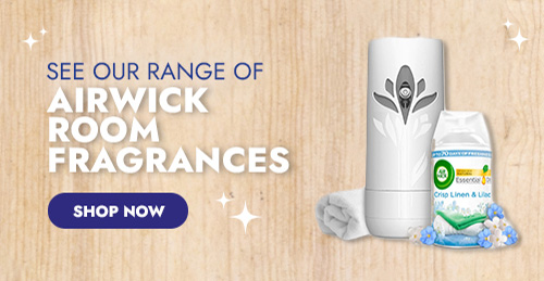 SEE OUR RANGE OF AIRWICK ROOM FRAGRANCES - SHOP NOW