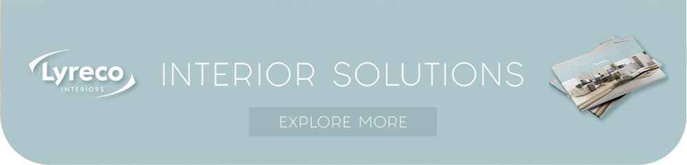 Lyreco INTERIOR SOLUTIONS - EXPLORE MORE