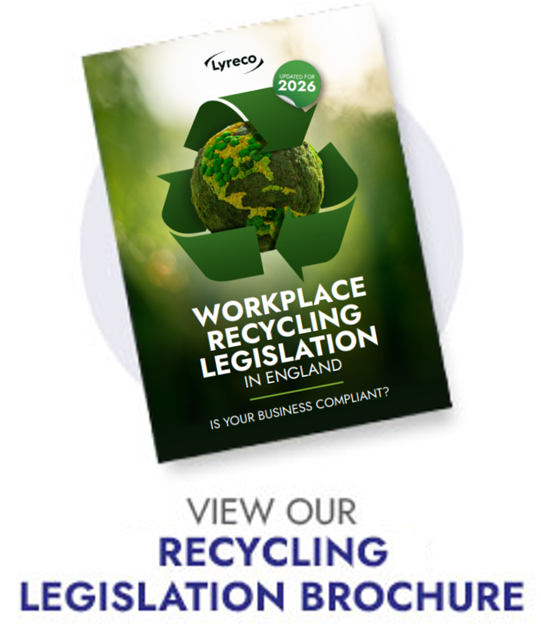 View Our UK Recycling Legislation Brochure