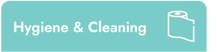 Hygiene & Cleaning