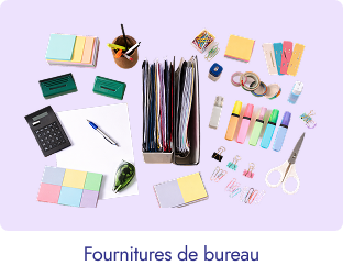 Fournitures de bureau