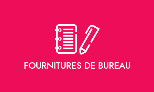 Fournitures de bureau