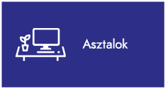 Asztalok