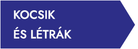 KOCSIK ÉS LÉTRÁK