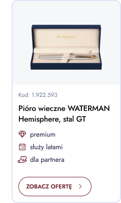 Pióro wieczne Waterman Hemisphere stal GT. Premium. Służy latami. Dla partnera. Zobacz ofertę.