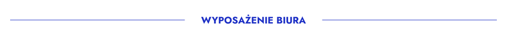 Wyposażenie biura.