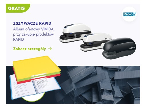 Gratis. Zszywacze Rapid. Album ofertowy VIDA przy zakupie produktów RAPID. Zobacz szczegóły.