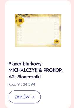 Planer biurkowy MICHALCZYK & PROKOP, A2, Słoneczniki. Kod: 9.334.594. Zamów.