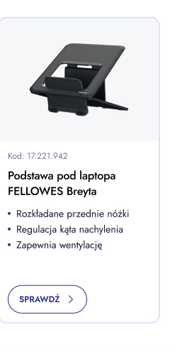 Podstawa pod laptopa Fellowes Breyta. Rozkładane przednie nóżki. Regulacja kąta nachylenia. Zapewnia wentylację. Sprawdź.