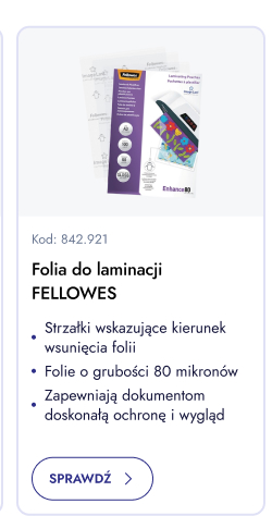 Folia do laminacji Fellowes. Strzałki wskazujące kierunek wsunięcia folii. Folie o grubości 80 mikronów. Zapewniają dokumentom doskonałą ochronę i wygląd. Sprawdź.
