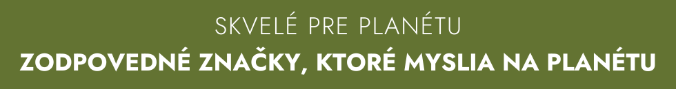 Zodpovedné značky, ktoré myslia na planétu