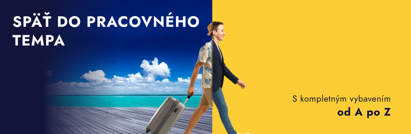 Späť do pracovného tempa – S kompletným vybavením od A po Z 