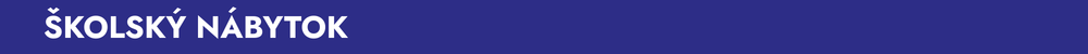 Školský nábytok