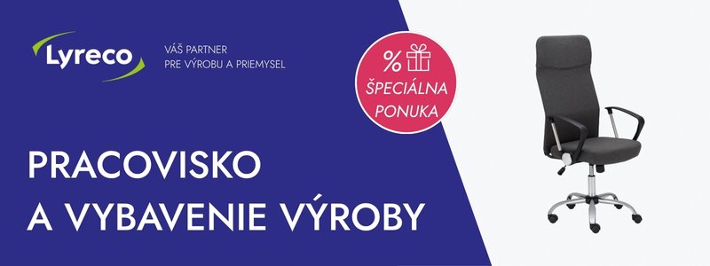 Pracovisko a vybavenie výroby